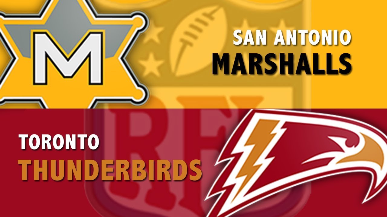 RFL San Antonio Marshalls vs Toronto Thunderbirds Preseason Week 1, Season 4