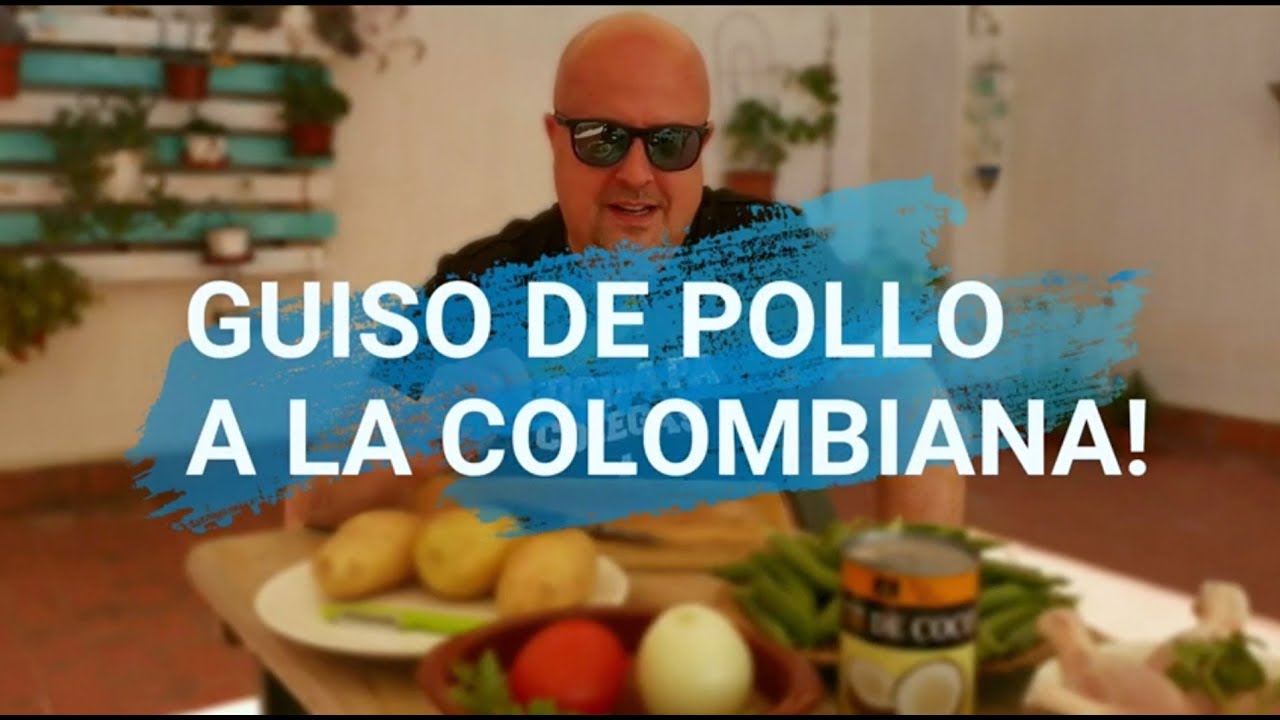 GUISO DE POLLO A LA COLOMBIANA, DELICIOSO!😎😎😎😎💖💖💖💖