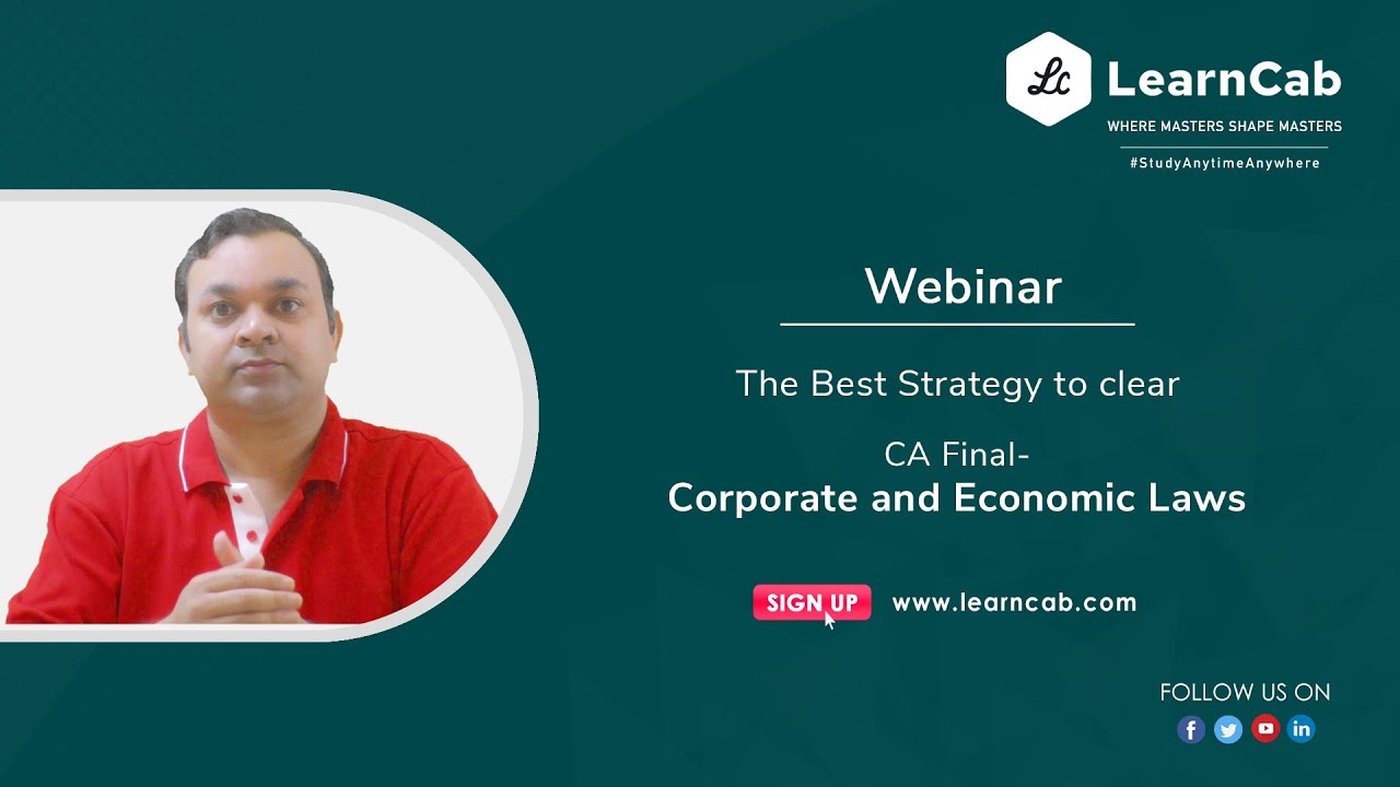 The Best Strategy to Clear CA Final - Corporate and Economic Laws | CA Ashish Gupta