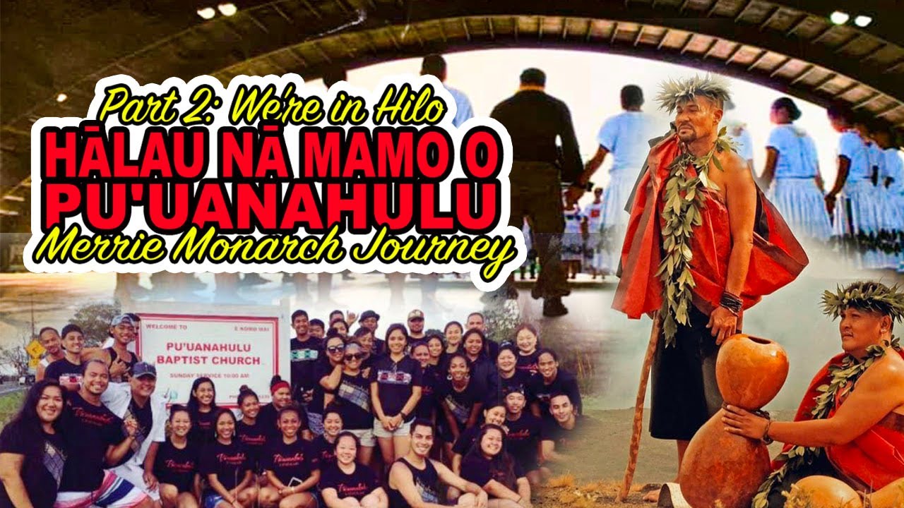 Part 2:  Halau Na Mamo O Pu'uanahulu Merrie Monarch Journey