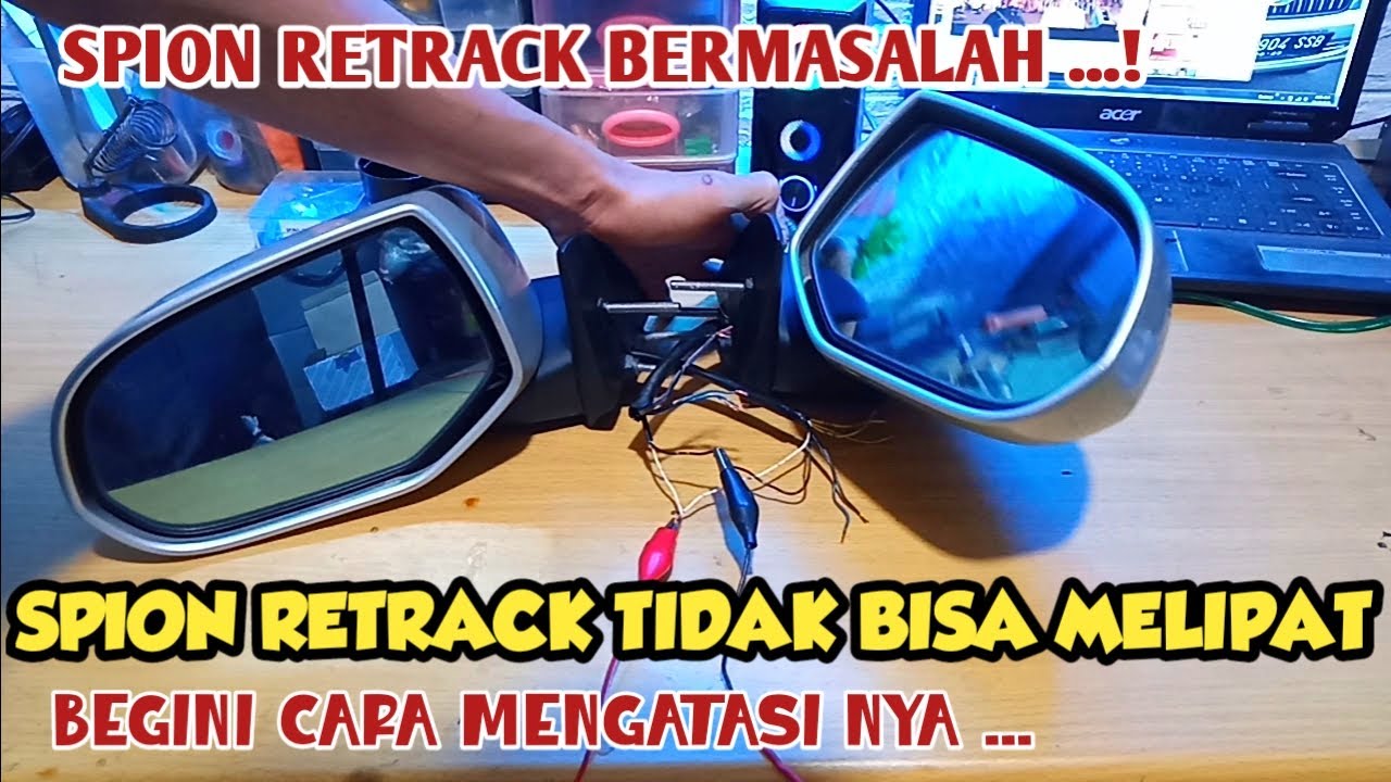 CARA MEMPERBAIKI SPION RETRACK TIDAK MAU MELIPAT