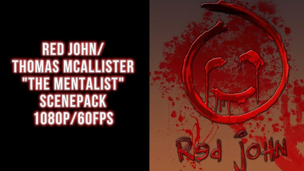 Red John/Thomas McAllister Scenepack/For Edit 1080P/60FPS