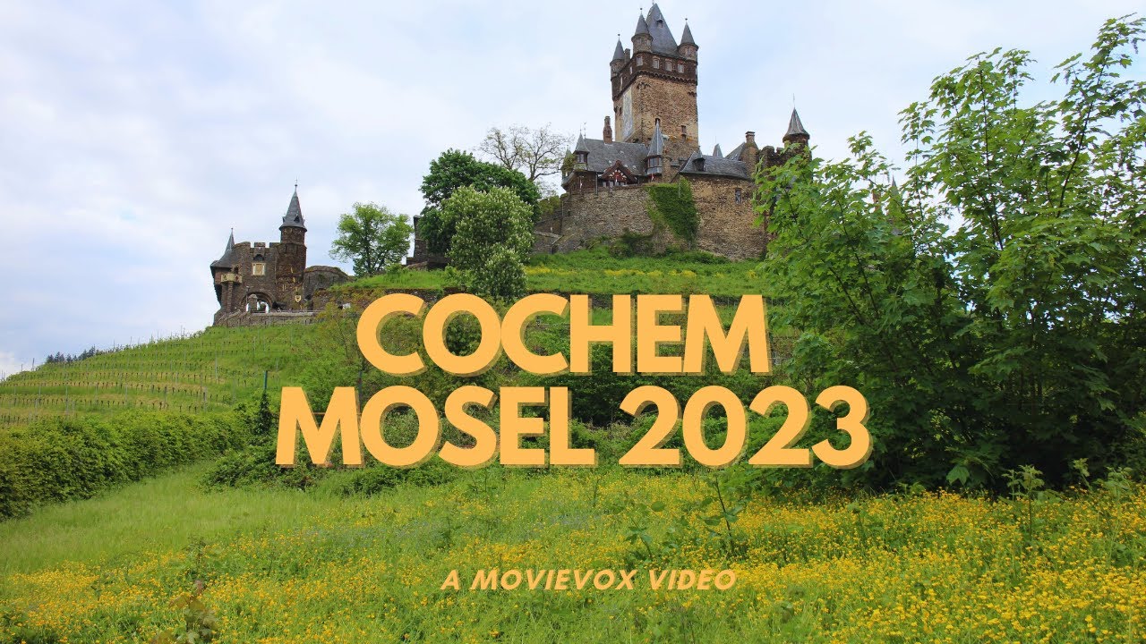 Cochem an der Mosel – Weinberge, Geschichte & pure Idylle