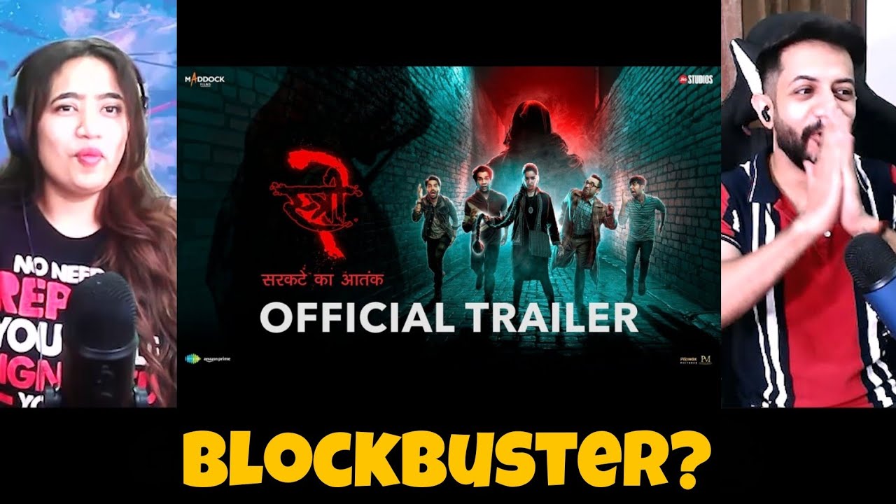 Stree 2 Trailer Reaction | Shraddha K | Rajkummar R | Pankaj T | The Tenth Staar