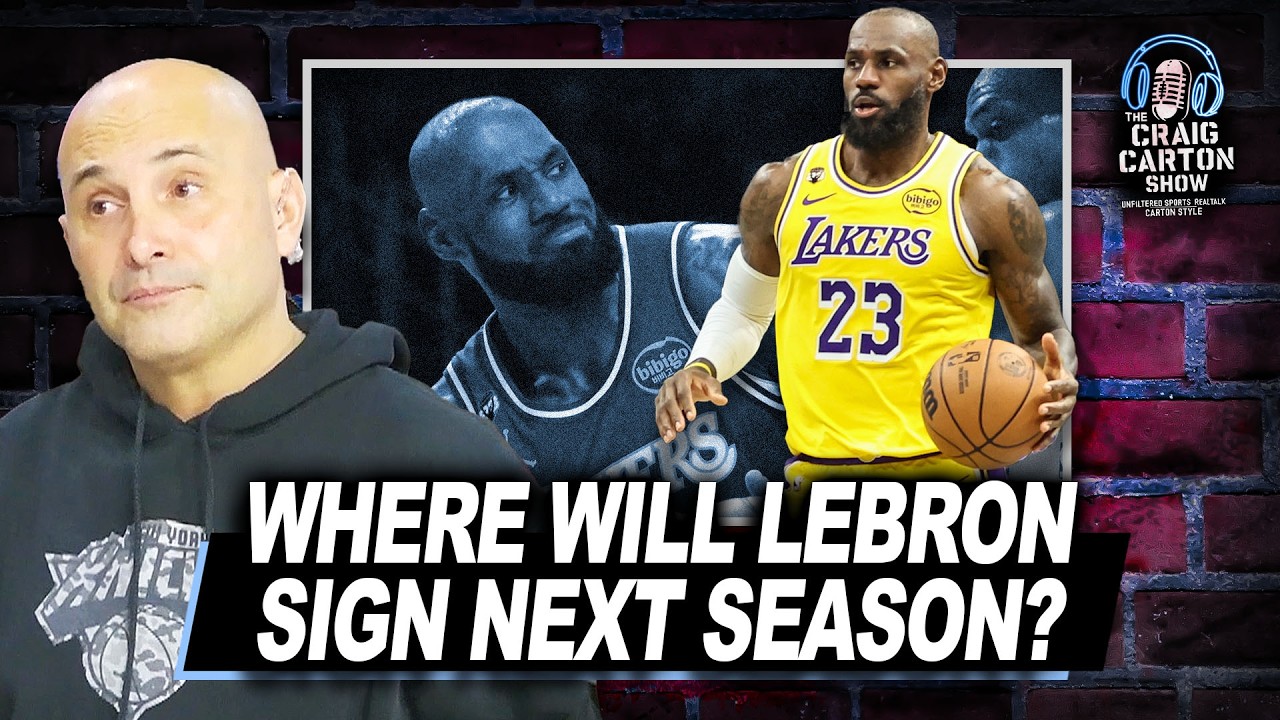FAREWELL SEASON: Where Will LeBron Retire Next Year? | The Craig Carton Show
