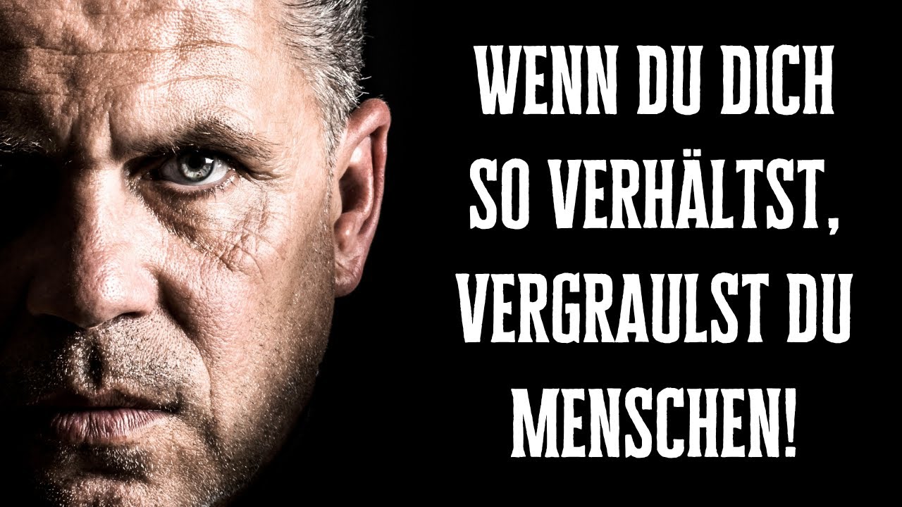 Wenn du dich so verhältst, vergraulst du deine liebsten Menschen!