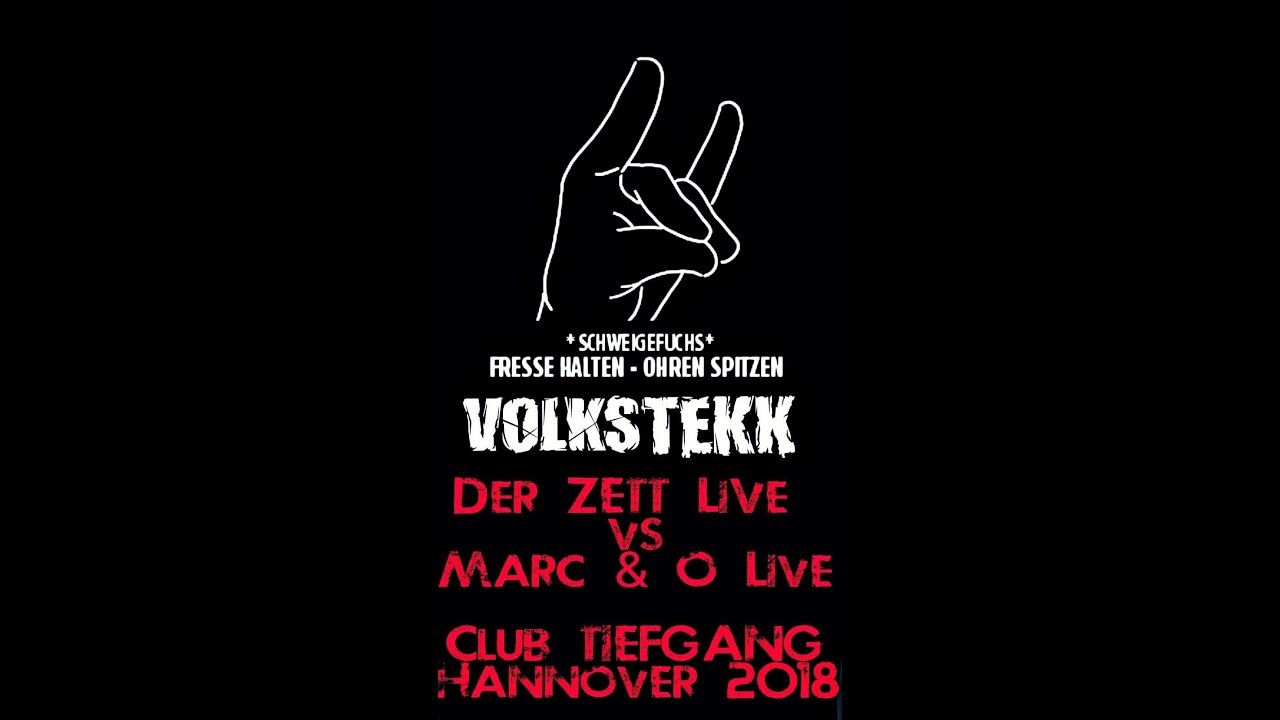Der ZETT vs. Marc&O LivE @ Volkstekk  // Tiefgang Hannover 02.06.2018