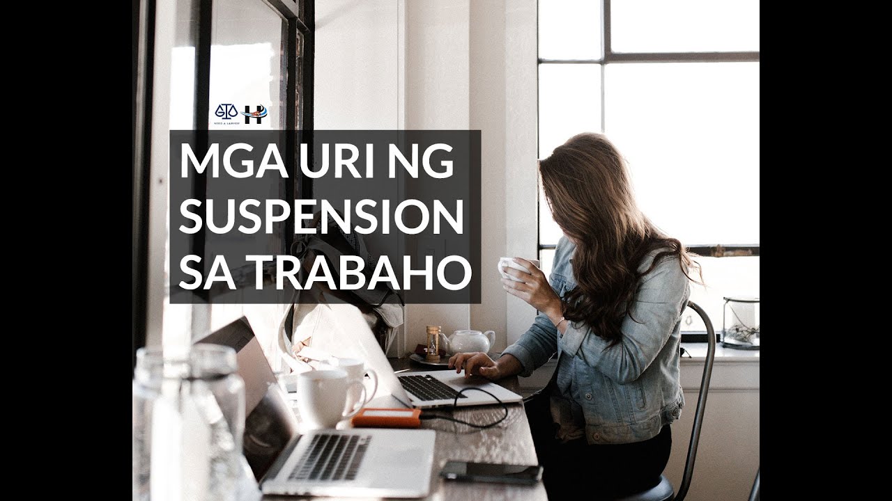 MGA URI NG SUSPENSION SA TRABAHO - S02E16