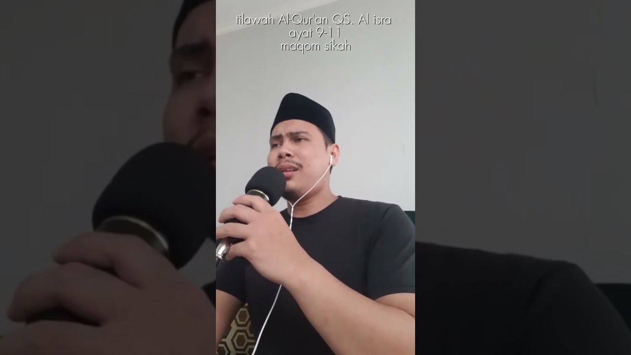 Tilawah Al-Qur'an suroh al isro maqom sikah 