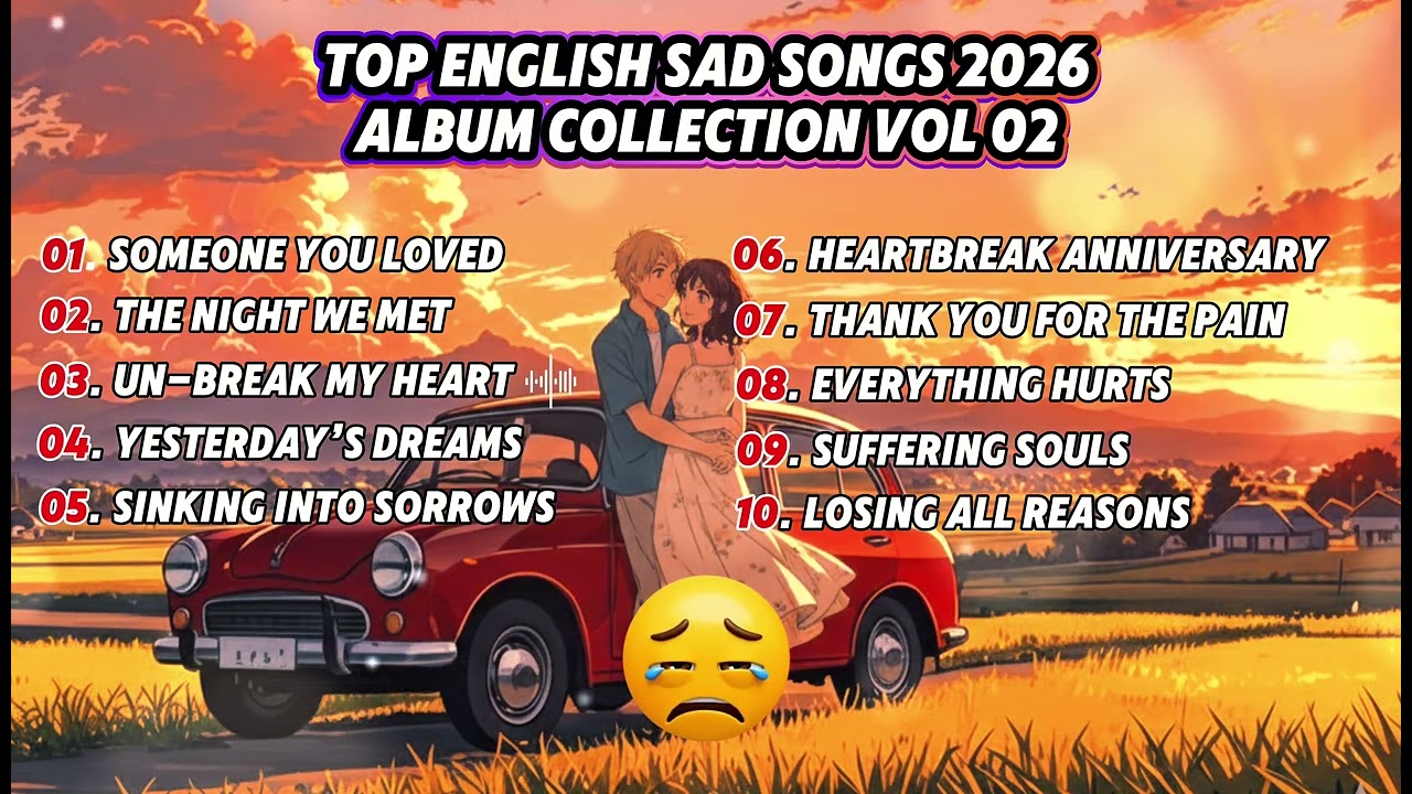 Top English Sad Song 2026 | Album Collection Vol 02 [ Desolate Whispers ]