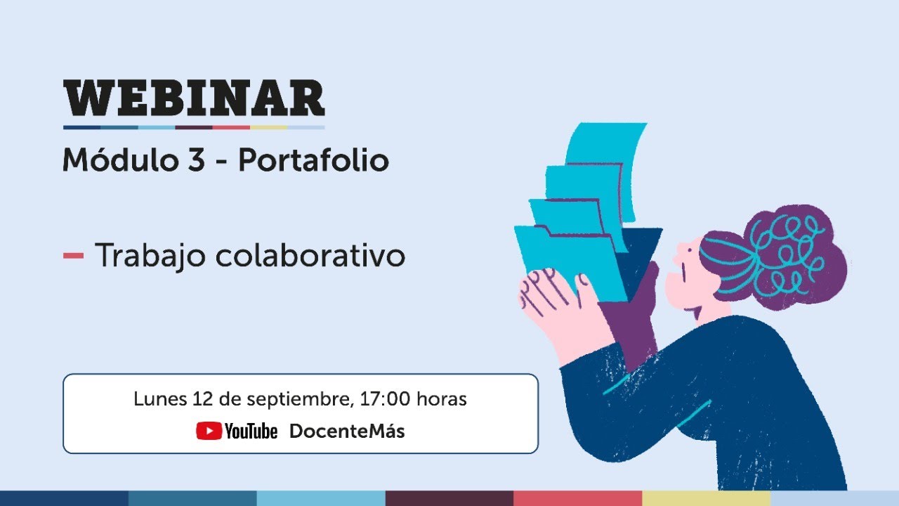 Webinar: Módulo 3 - Trabajo Colaborativo
