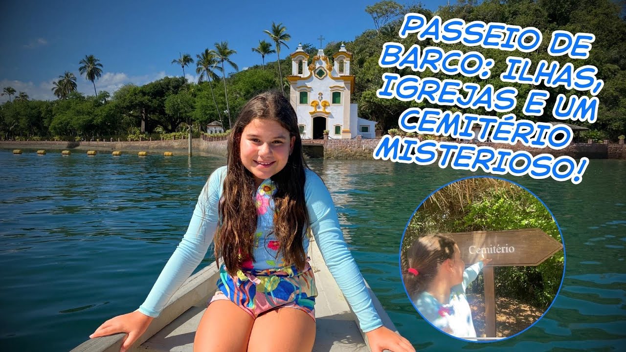 Passeio de Barco com a Lulu: Ilhas, Igrejas e um Cemitério Misterioso! 😱🚤 | Lulu Feliz