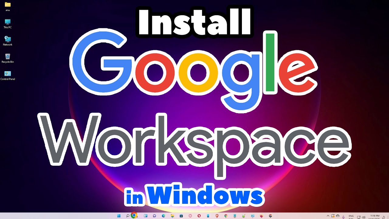 Как установить Google WorkSpace на ПК или ноутбук с Windows