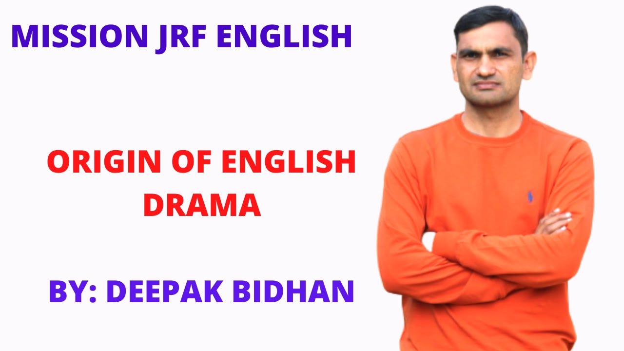 Origin of English Drama // Morality Play // Mystery Play // Miracle Play By Deepak Bidhan