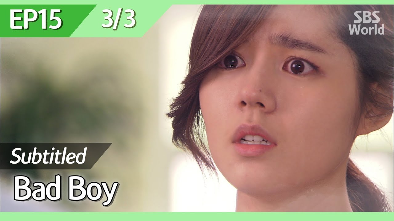 [CC/FULL] Bad Boy EP15 (3/3) | 나쁜남자