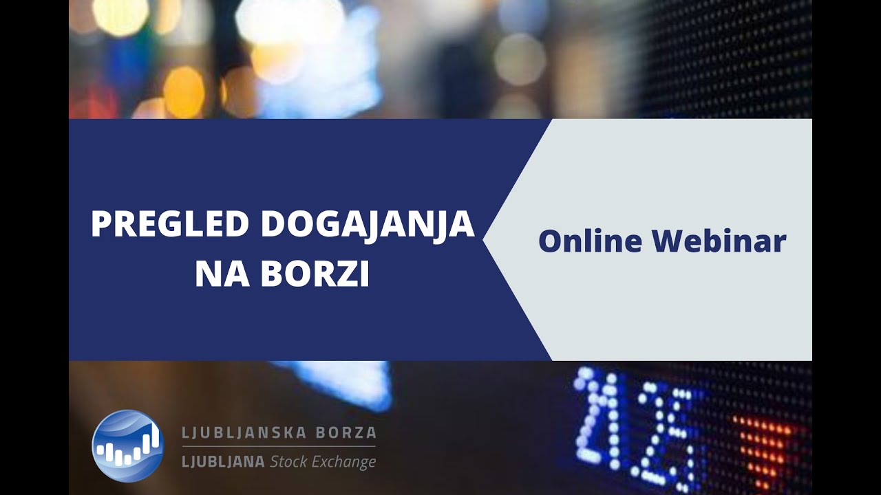 Webinar: Pregled dogajanja na borzi v letu 2020