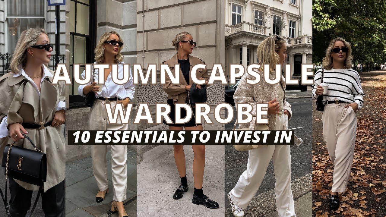 AUTUMN CAPSULE WARDROBE | 10 ESSENTIAL CASUAL STAPLES