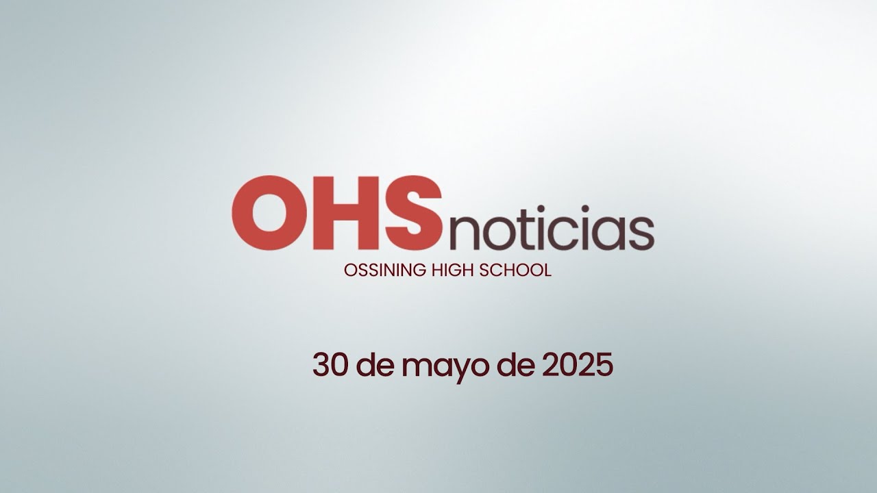 OHS Noticias - Proyección en el 30 de mayo de 2025