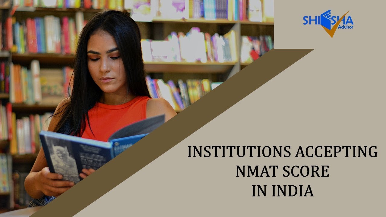 Top Colleges under NMAT | Institutions Accepting NMAT Score | Best B-Schools under NMAT