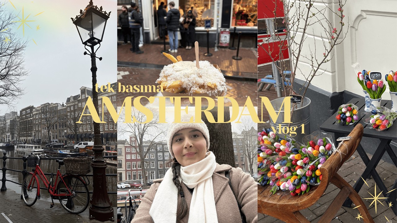 Tek Başıma Amsterdam Vlog 1🌷