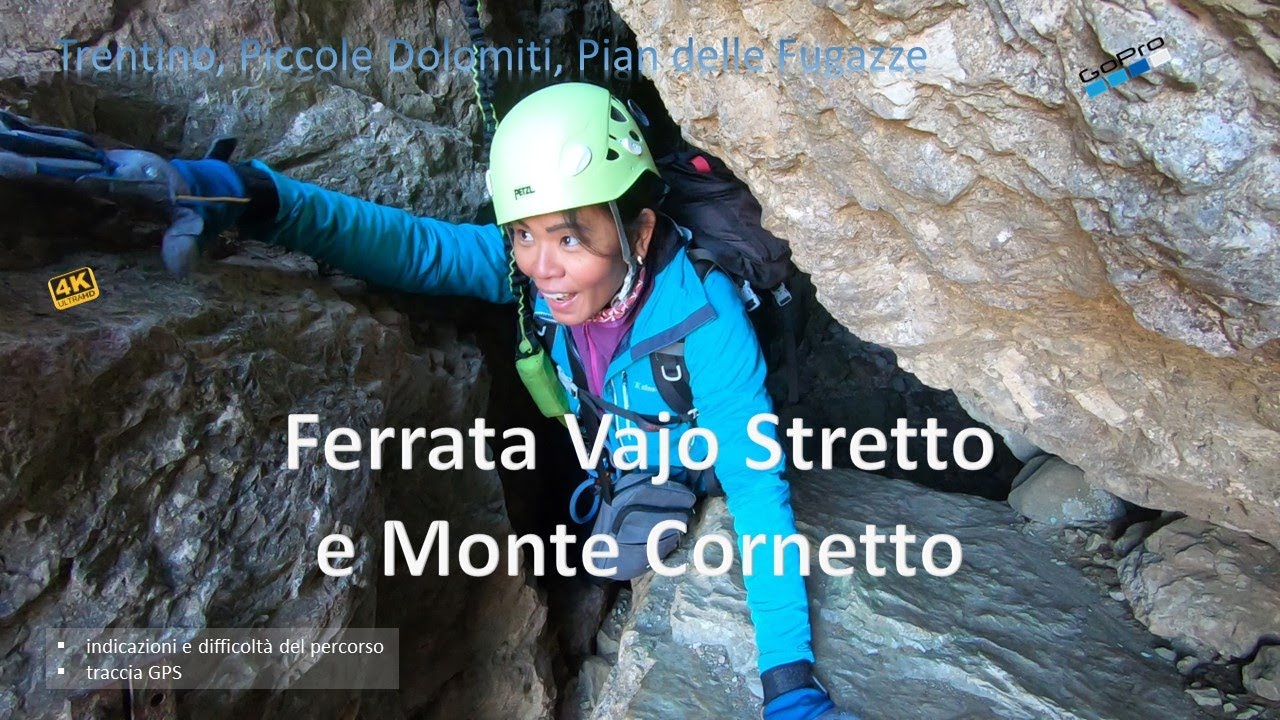 Al Monte Cornetto tramite una ferrata originale: Vajo Stretto. Trentino, Piccole Dolomiti (parte I)