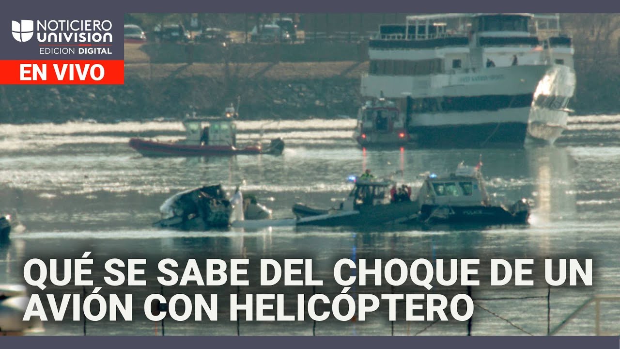 Lo último del choque de un avión de American Airlines con un helicóptero Edicion Digital 30 de enero