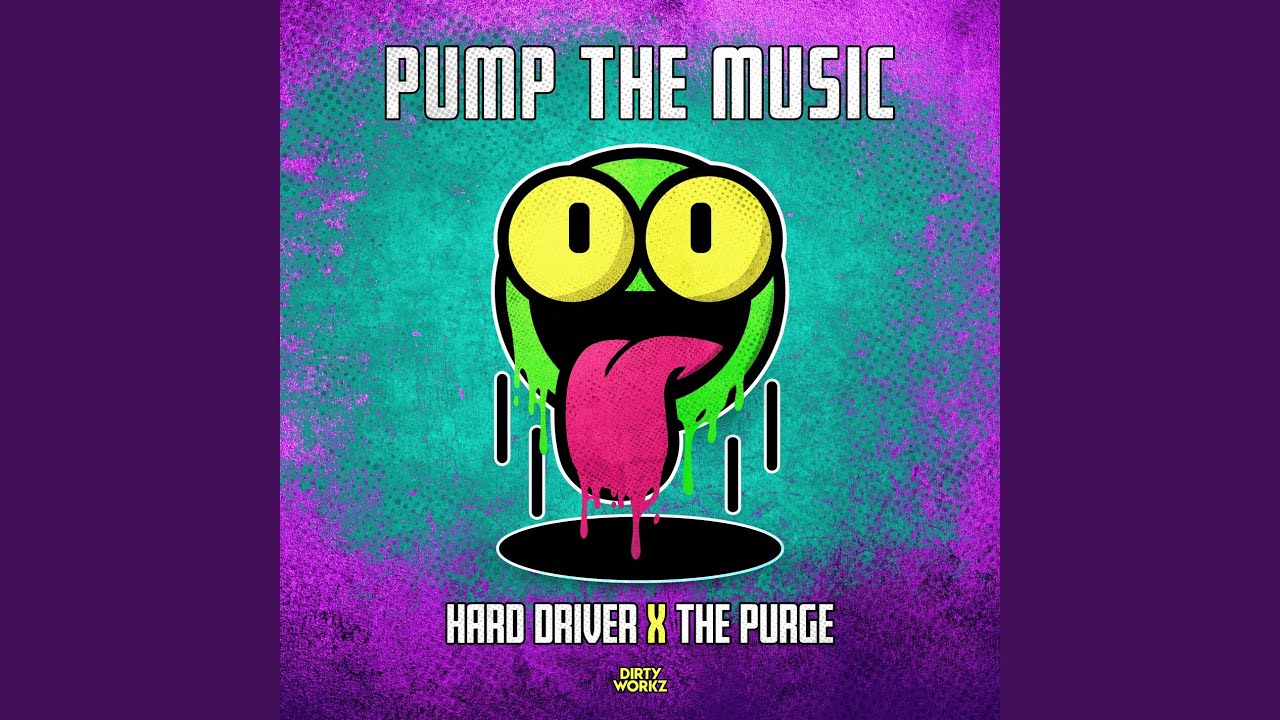 PUMP THE MUSIC