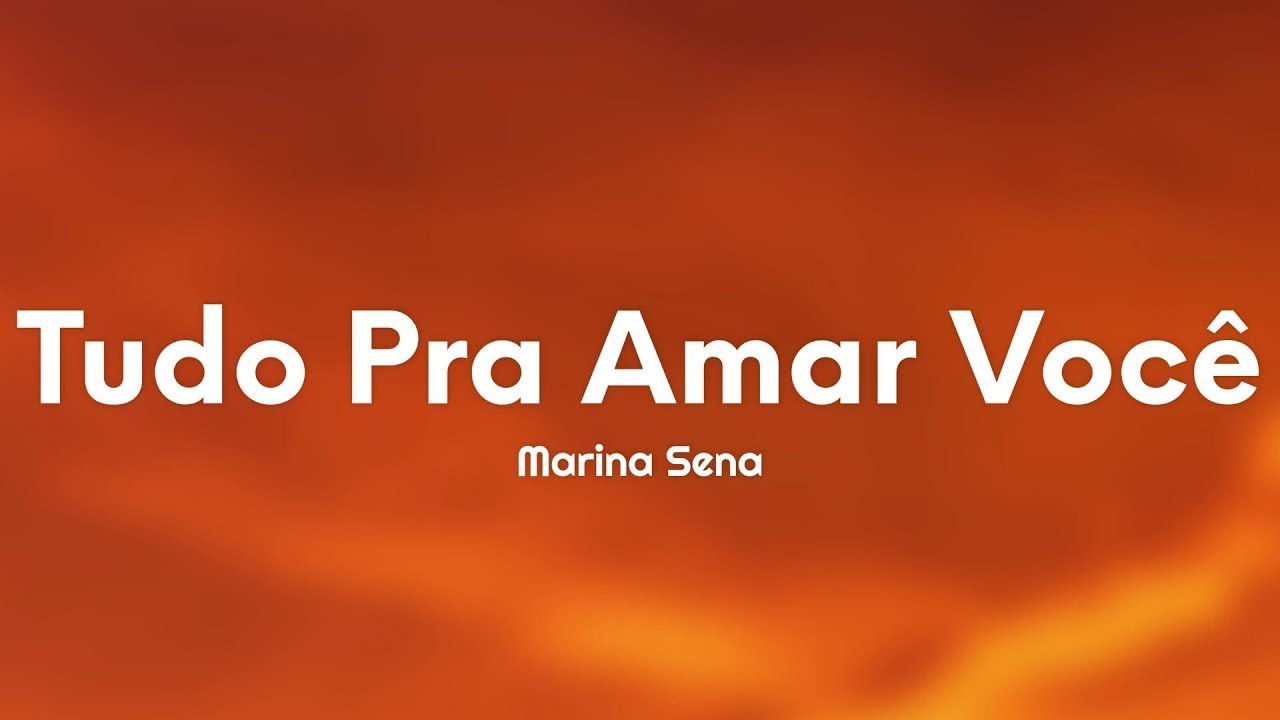 Marina Sena - Tudo Pra Amar Voc&ecirc; (Letra/Lyrics)  (1 ora/1hour)