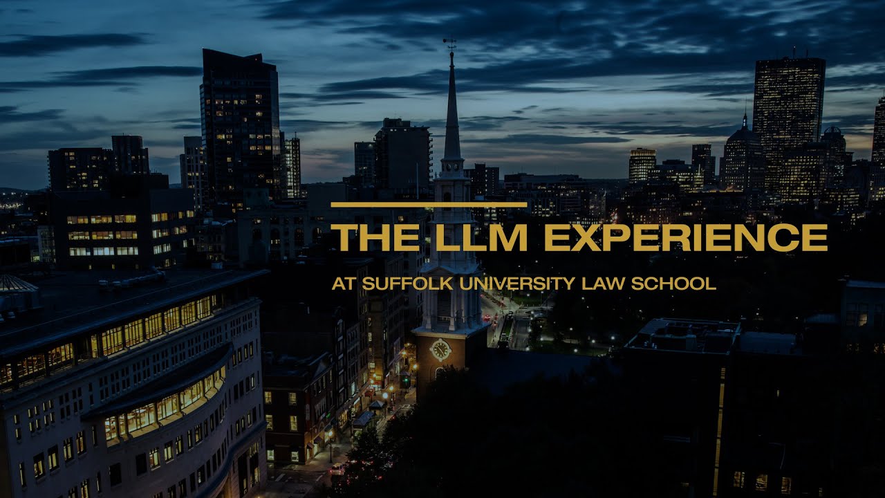 The LLM Experience at Suffolk University Law School