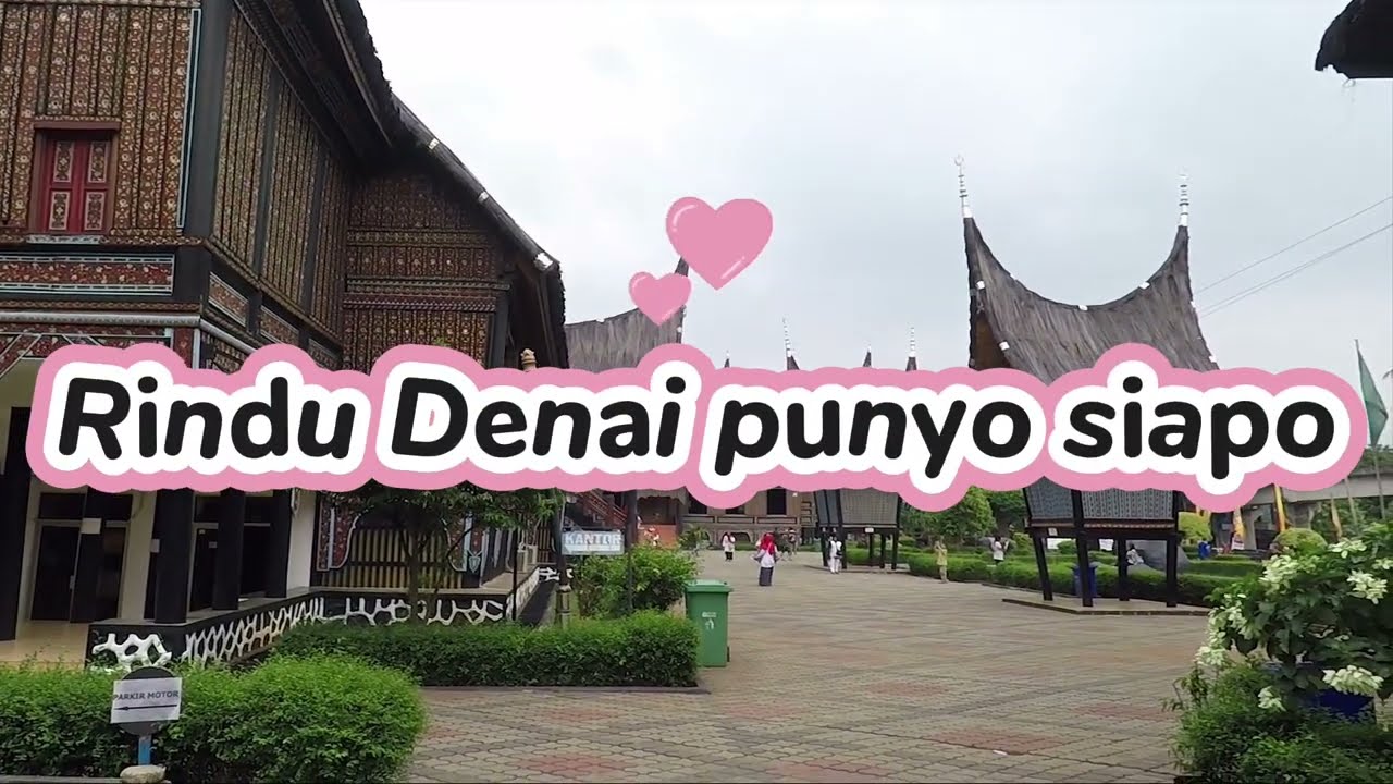 Rindu Denai Punyo Siapo