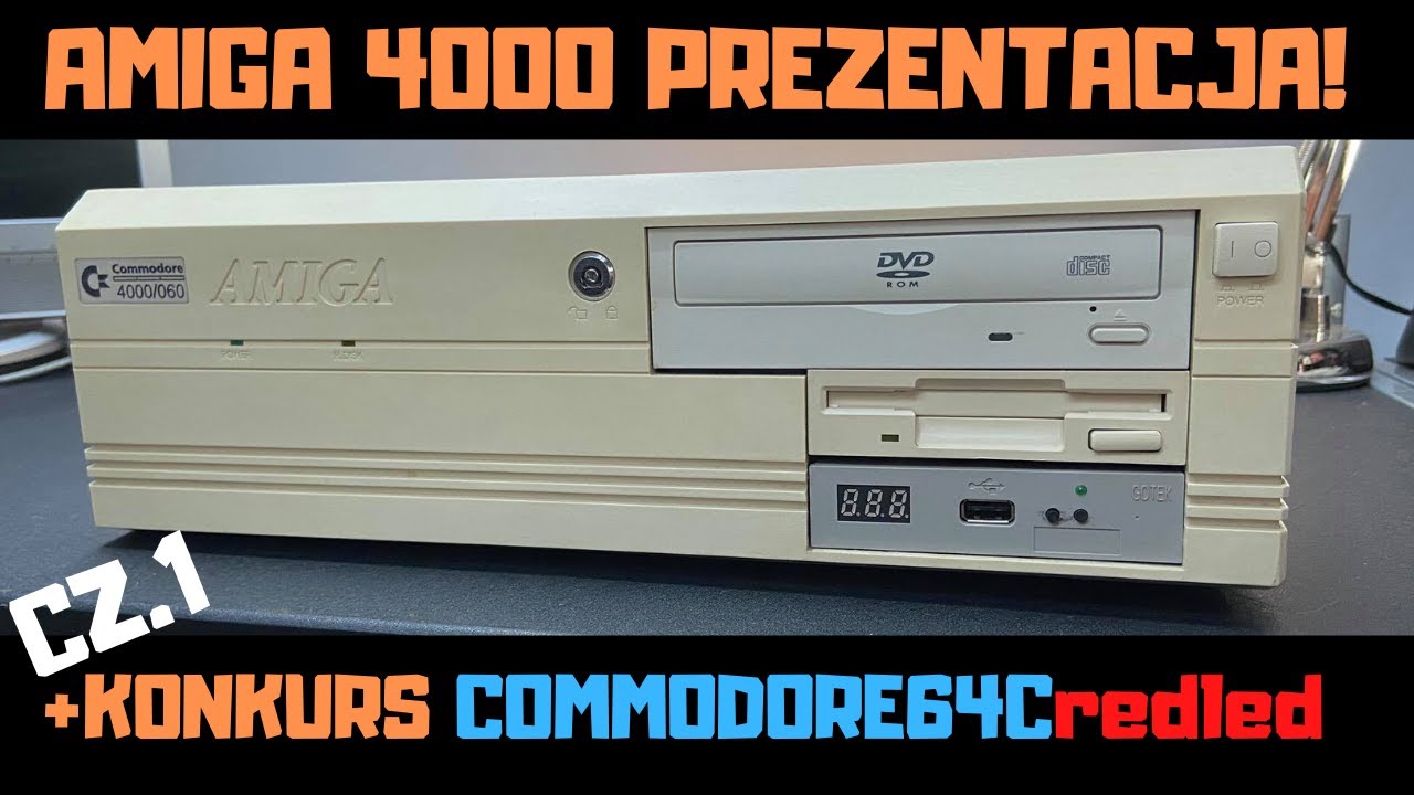 Amiga 4000 - prezentacja cz.1 + konkurs z Commodore 64 RED LED!