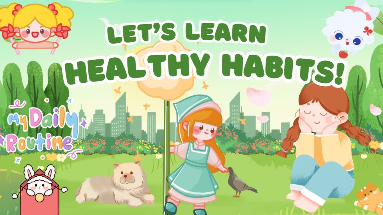 Learn Healthy Habits with Maya!