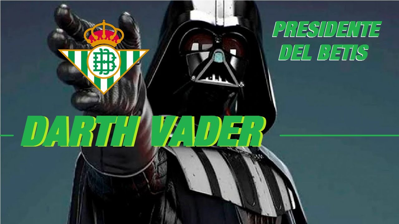Presidente del Betis Darth Vader - La camara de los balones