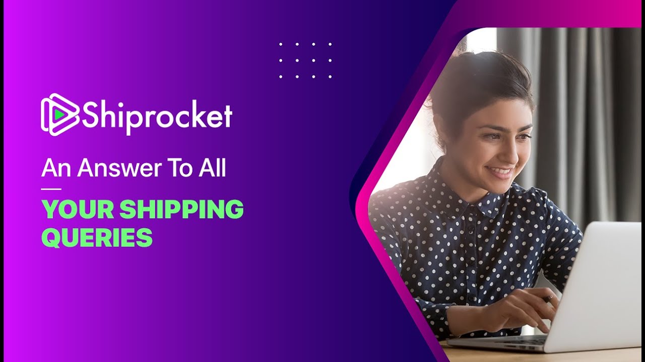 Shiprocket- An Answer To All Your Shipping Queries