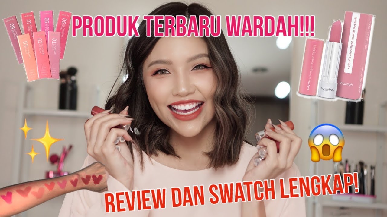 WARDAH COLORFIT ULTRALIGHT MATTE LIPSTICK & SWATCHES DI KULIT KUNING LANGSAT | LIDIA FANG
