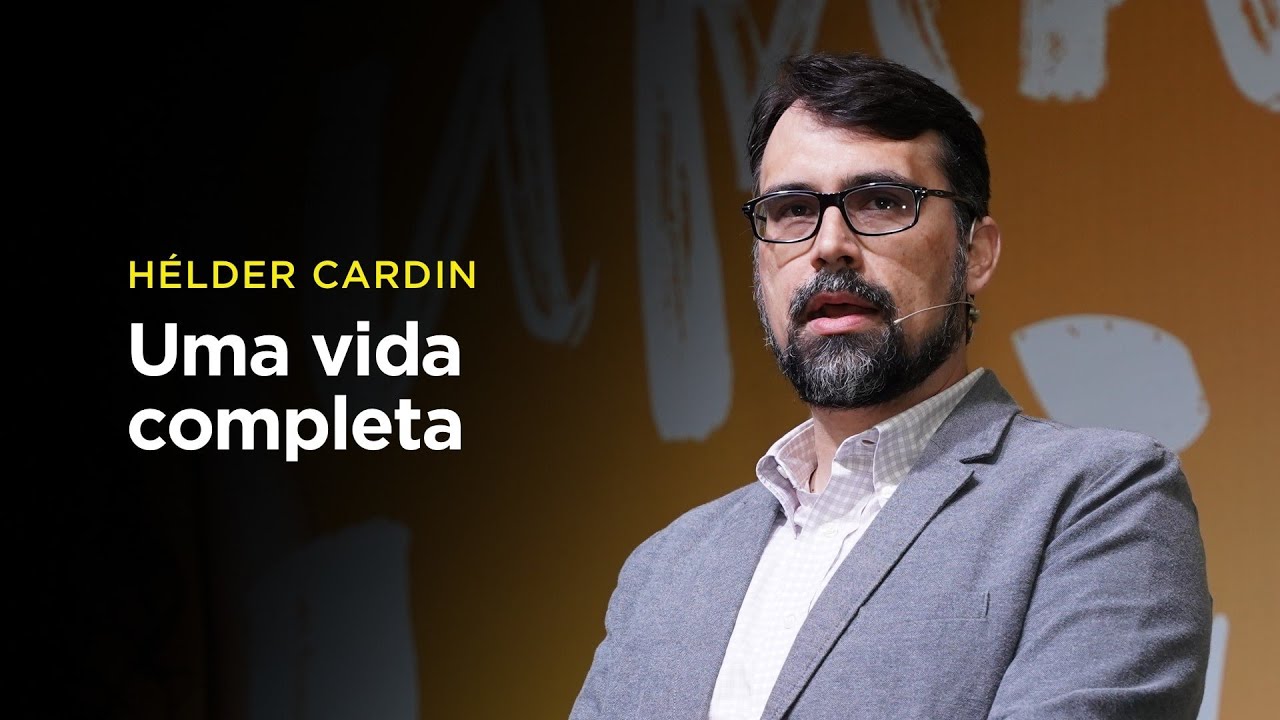 Hélder Cardin: Uma vida completa – vivendo bem