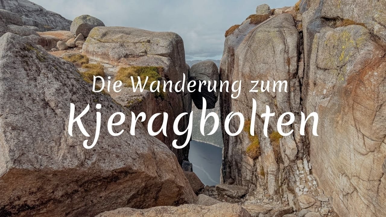 Die Wanderung zum Kjeragbolten in Norwegen