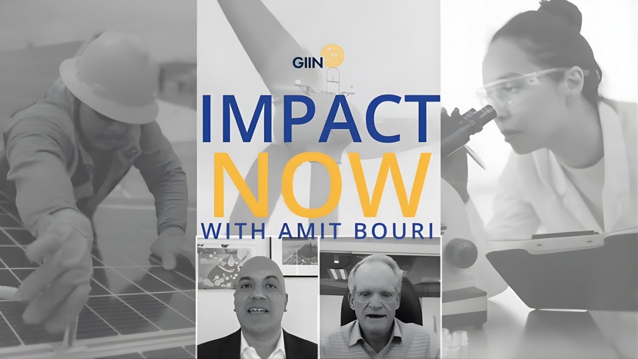 Impact Now with Amit Bouri | Jim Sorenson of Sorenson Impact Foundation