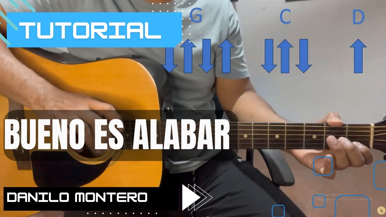 Bueno es alabar rasgueo TUTORIAL con GUITARRA ACUSTICA  para PRINCIPIANTES
