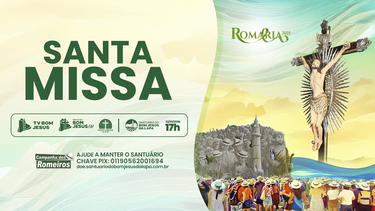 Santa Missa - 17h | Santuário do Bom Jesus da Lapa - 22/01/2026