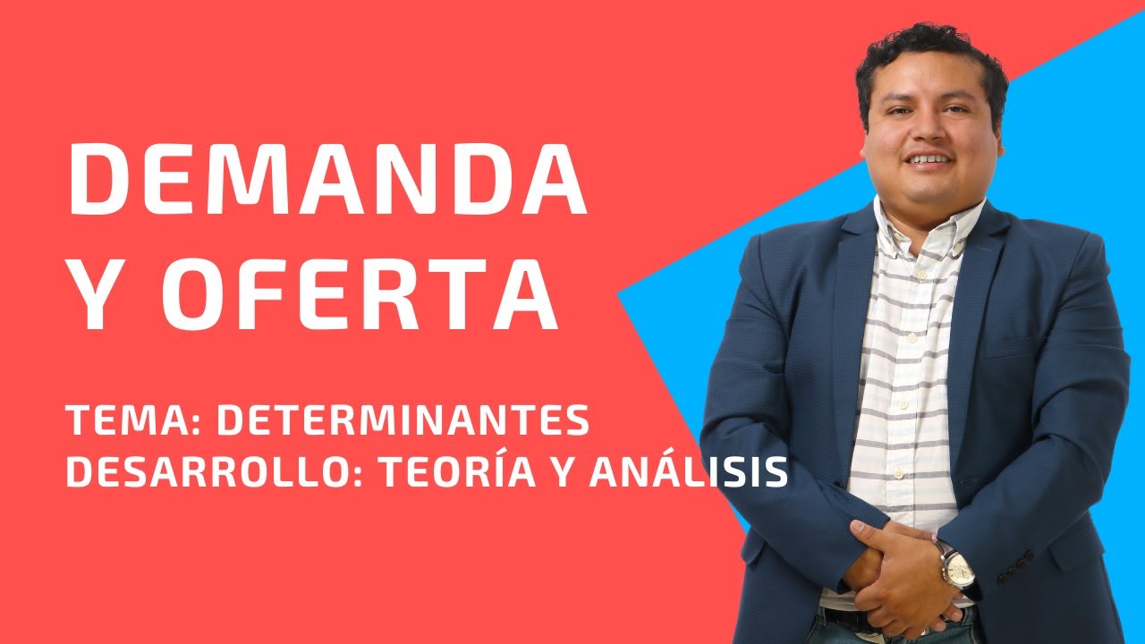 Oferta y Demanda