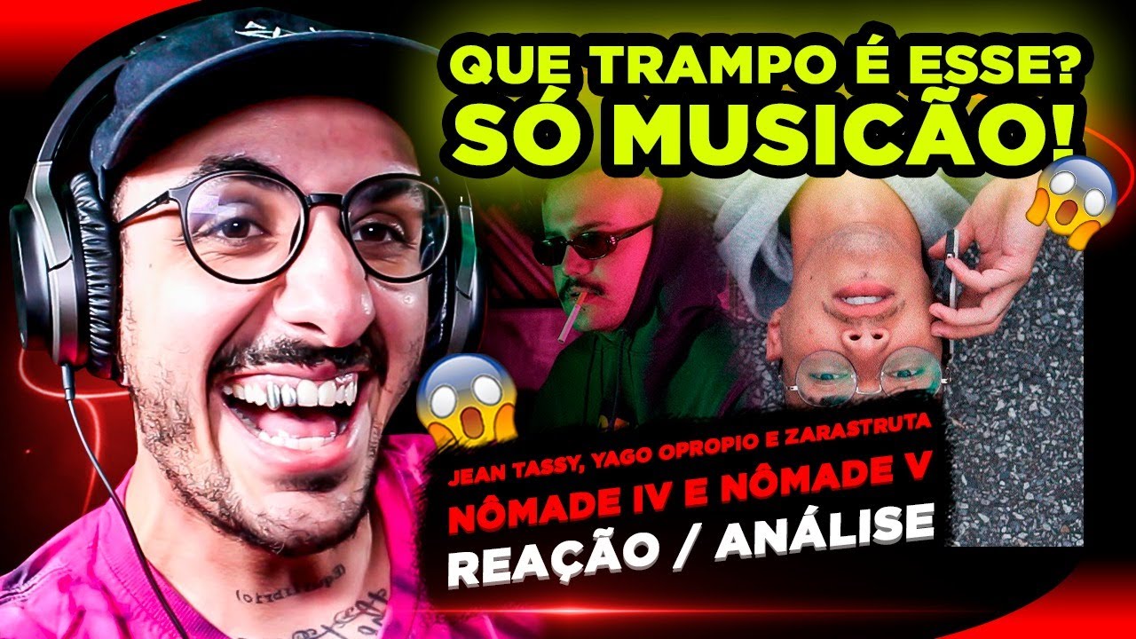 2 PANCADAS DE UMA VEZ! Nômade IV e V - Zarastruta , Jean Tassy & Yago Oproprio [Reação/ Análise]
