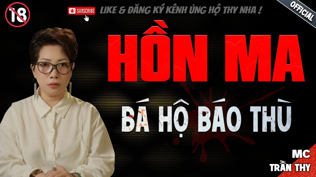 HỒN MA BÁ HỘ BÁO THÙ - truyện ma mới nhất 2025 | Truyện Ma tâm linh TRẦN THY kể lại...