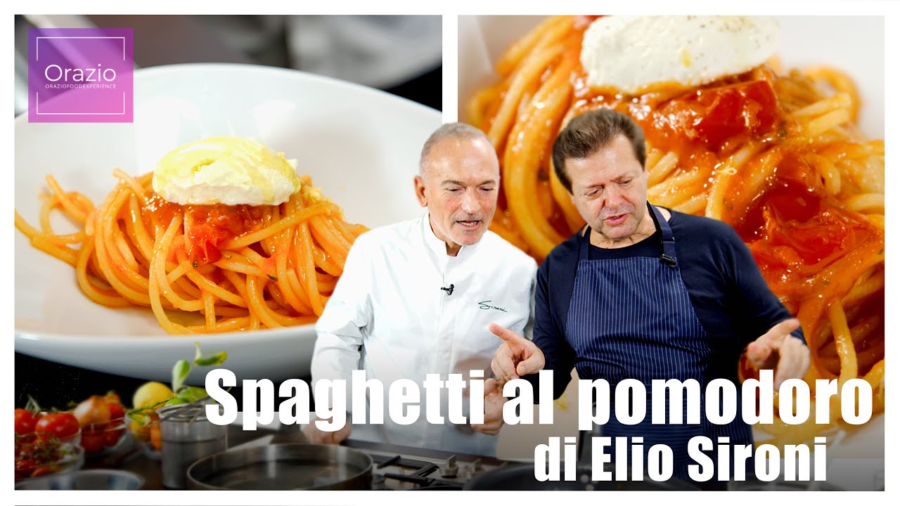 SPAGHETTI AL POMODORO DI ELIO SIRONI - La ricetta originale