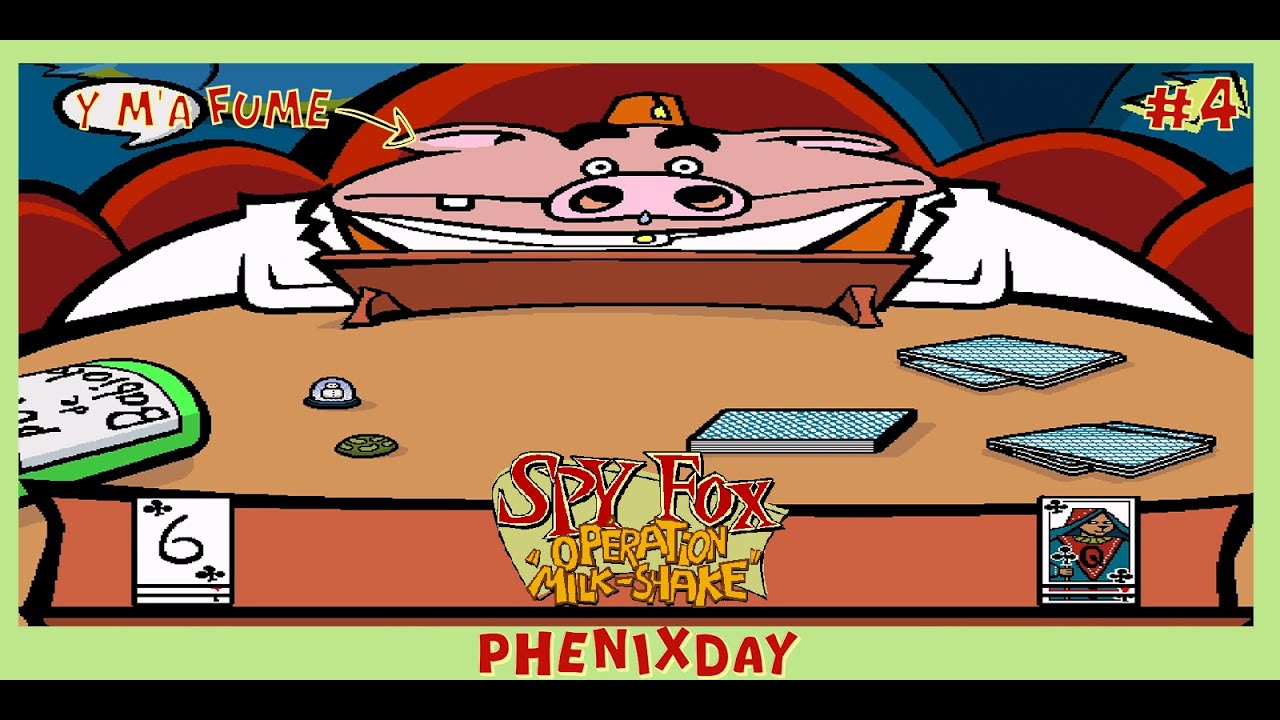 SPY FOX FR #4.2 : Y M'A FUME !