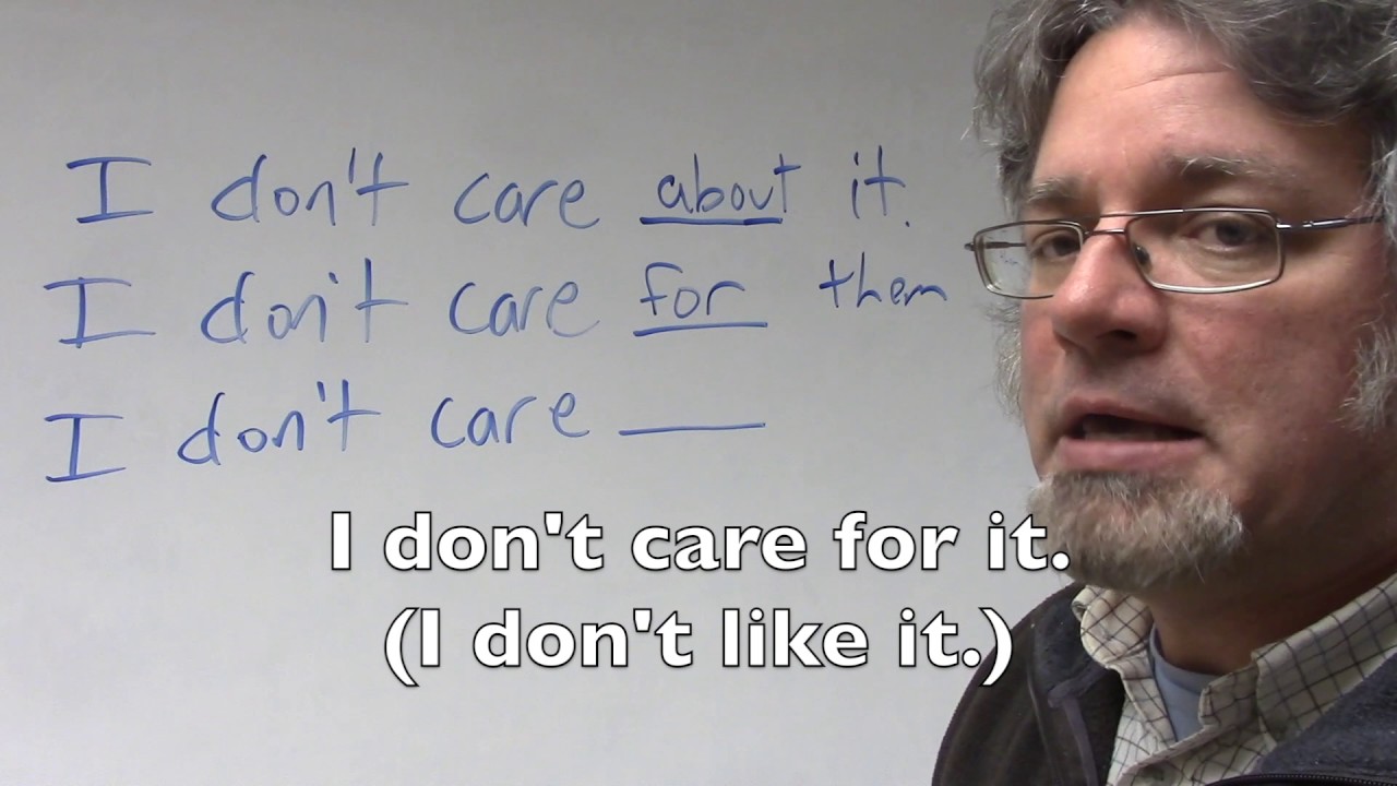 I don't care