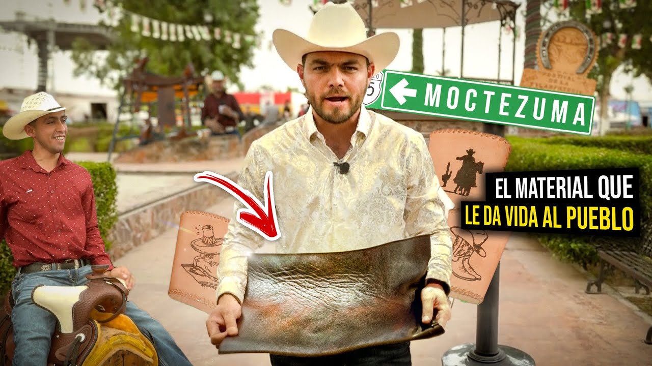 TODO el pueblo de Moctezuma VIVE de ESTO… | El uso del cuero en Sonora