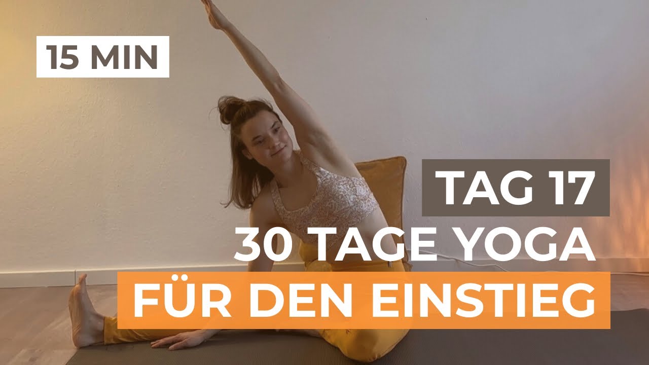 15 Min Yoga am Morgen │ Nacken lösen & Hüften mobilisieren (Tag 17) 30 Tage Yoga für Einsteiger