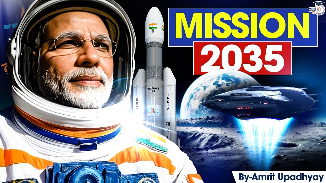 ISRO’s BIG Plans for 2035 | ISRO to Surpass NASA & SpaceX? | India’s Space Future | UPSC | StudyIQ