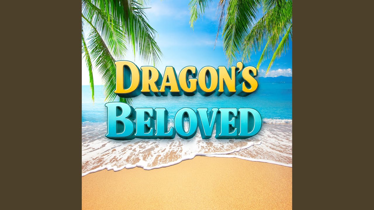 Dragon’s Beloved
